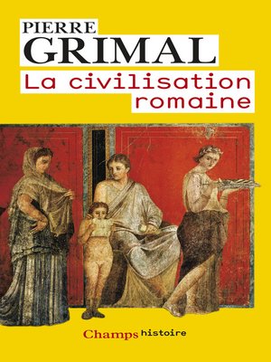 cover image of La Civilisation romaine